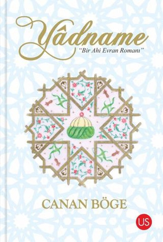 Yadname - Bir Ahi Evran Romanı