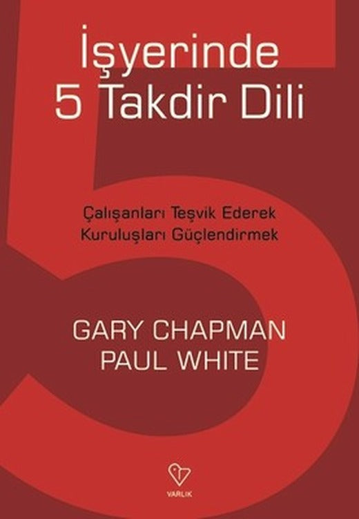 İşyerinde 5 Takdir Dili | Varlık Yayınları