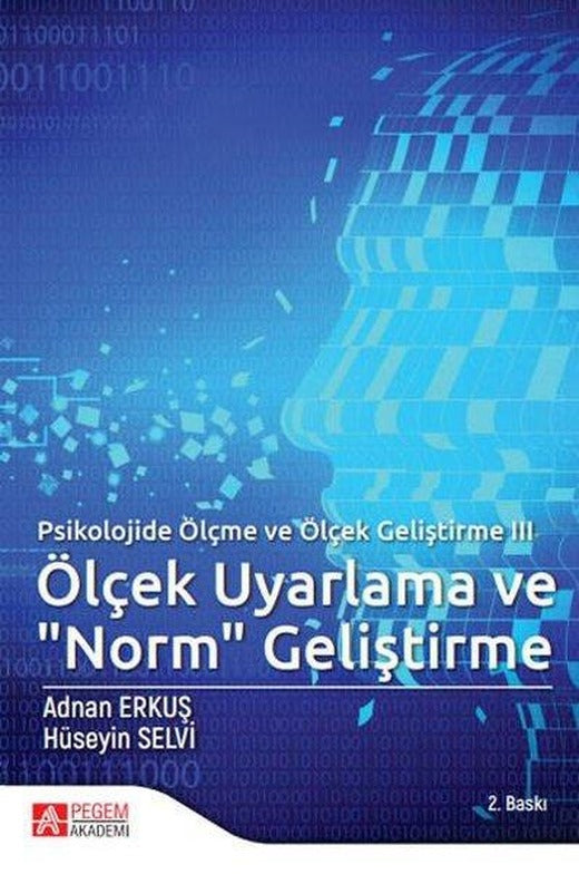 Psikolojide Ölçme ve Ölçek Geliştirme 3 | Pegem Akademi Yayıncılık (İnce Kapak)