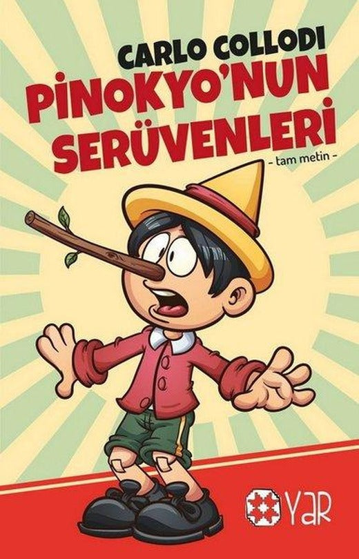 Pinokyo'nun Serüvenleri | Yar Yayınları (İnce Kapak)