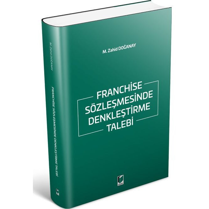 Franchise Sözleşmesinde Denkleştirme Talebi