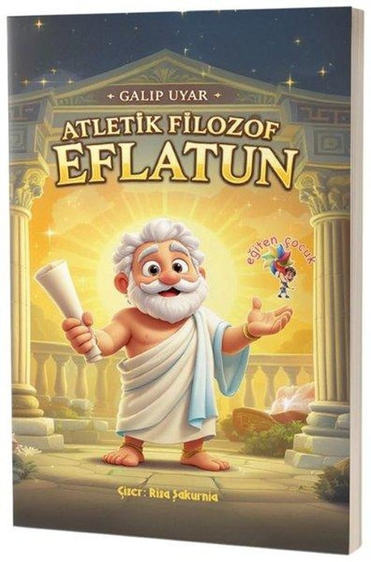 Eflatun - Atletik Filozof | Eğiten Çocuk (İnce Kapak)