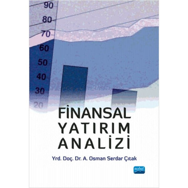 Finansal Yatırım Analizi | Nobel Akademik Yayıncılık