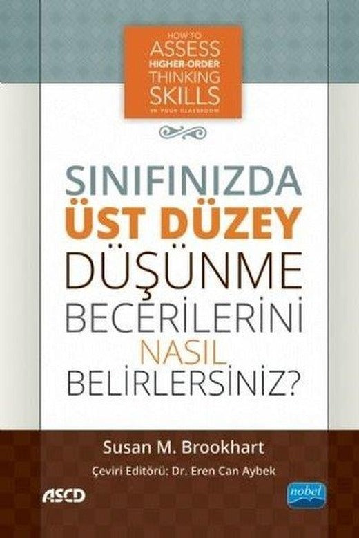 Sınıfınızda Üst Düzey Düşünme Becerilerini Nasıl Belirlersiniz? | Nobel Akademik Yayıncılık (İnce Kapak)