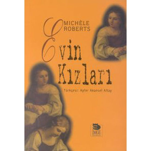 Evin Kızları | İmge Kitabevi