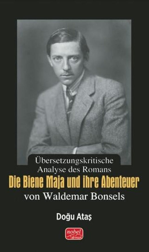 Übersetzungskritische Analyse des Romans Die Biene Maja und ihre Abenteuer von Waldemar Bonsels