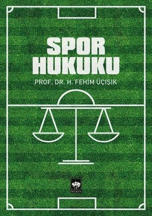 Spor Hukuku | Ötüken Neşriyat Yayınları