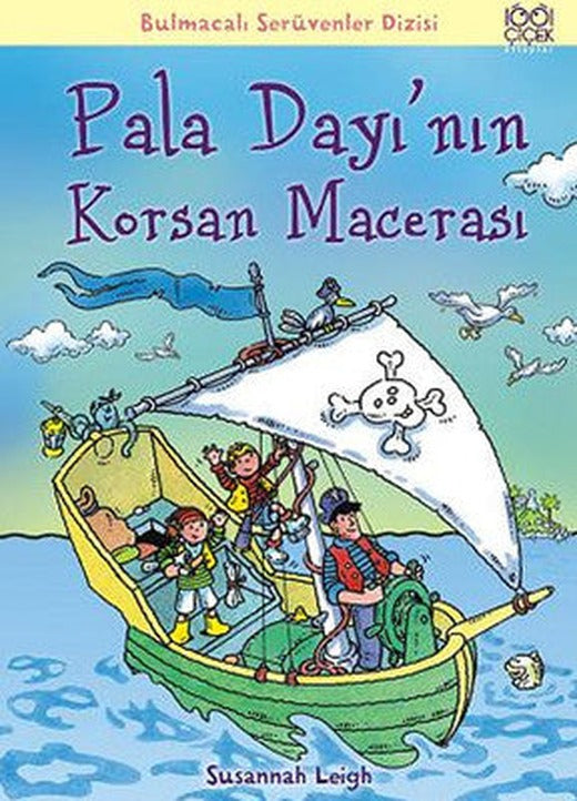 Pala Dayı'nın Korsan Macerası | 1001 Çiçek
