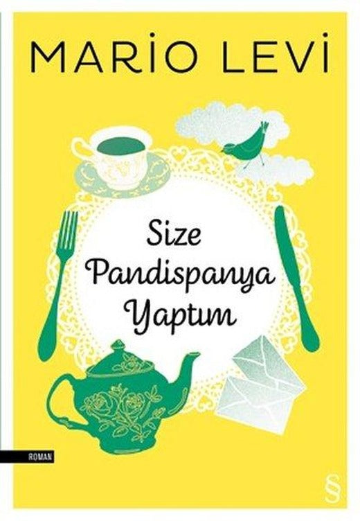 Size Pandispanya Yaptım | Everest Yayınları (İnce Kapak)