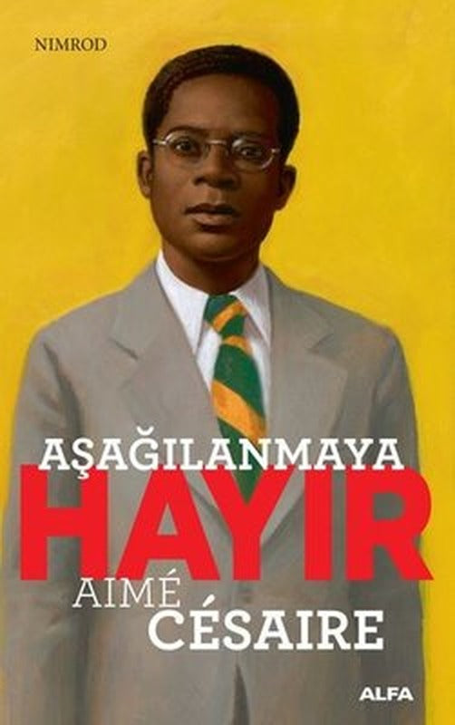 Aşağılanmaya Hayır-Nimrod | Alfa Yayınları
