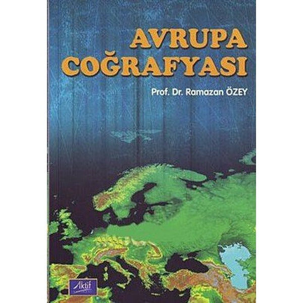 Avrupa Coğrafyası | Aktif Yayınevi (İnce Kapak)
