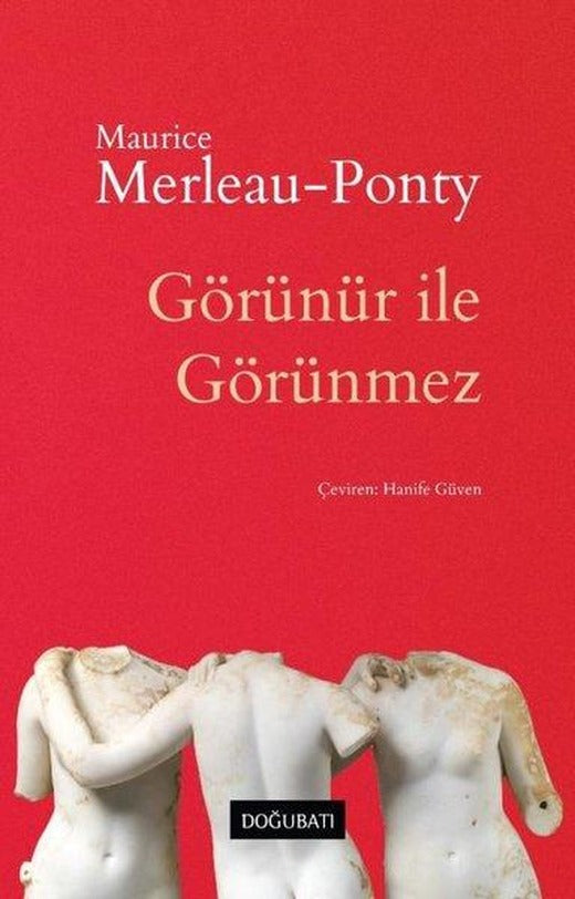 Görünür ile Görünmez | Doğu Batı Yayınları (İnce Kapak)