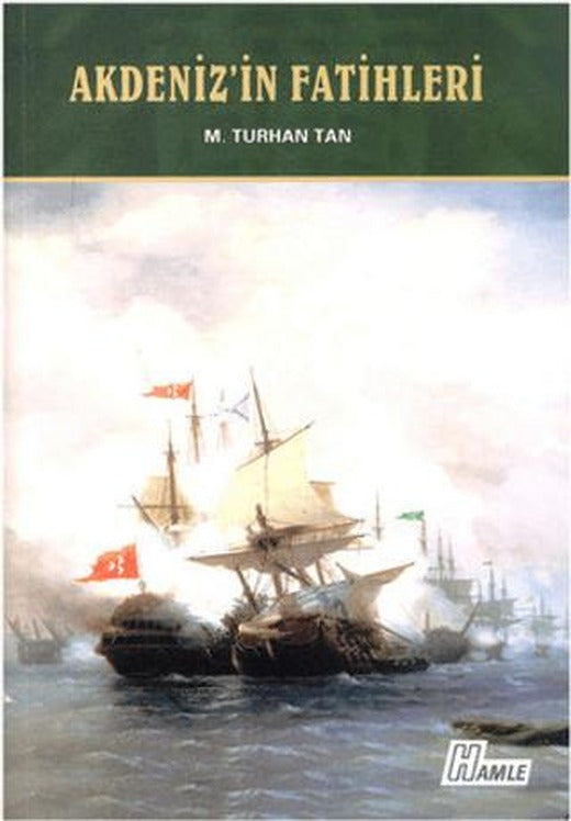 Akdeniz'in Fatihleri