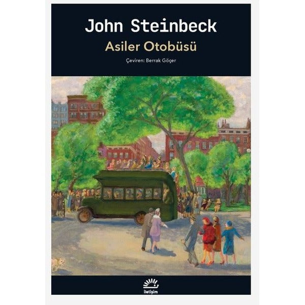 Asiler Otobüsü | İletişim Yayınları (İnce Kapak)