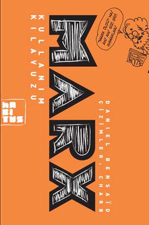 Marx Kullanım Kılavuzu | Habitus Kitap