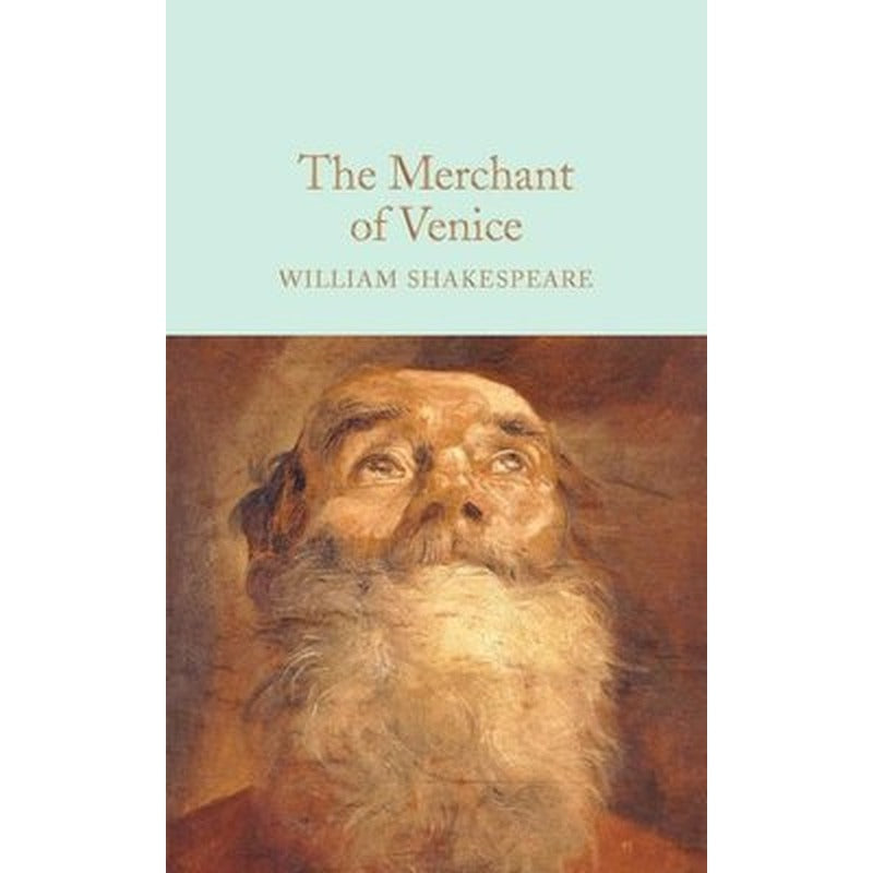 The Merchant of Venice (Macmillan Collector's Library) | Collectors Library
