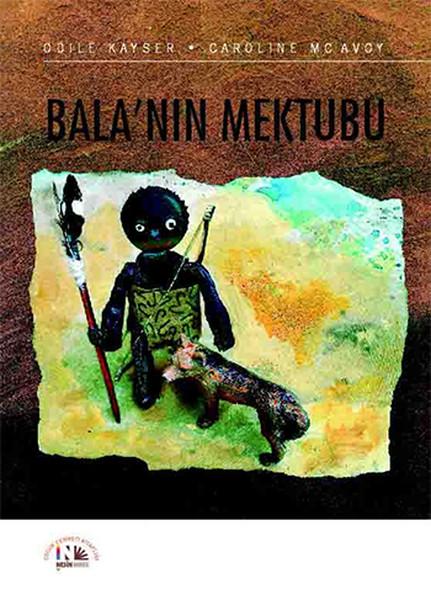 Bala'nın Mektubu | Nesin Yayınevi - Çocuk Dizisi (İnce Kapak)  - Resim 1