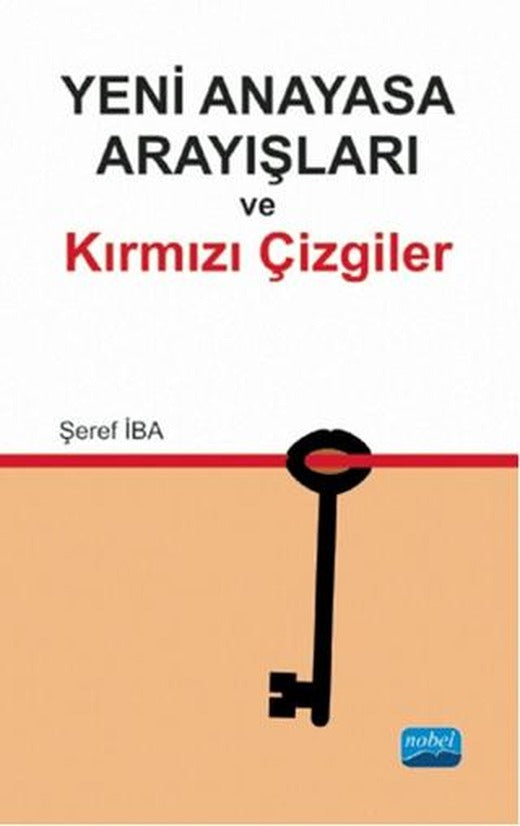Yeni Anayasa Arayışlarında Kırmızı Çizgiler