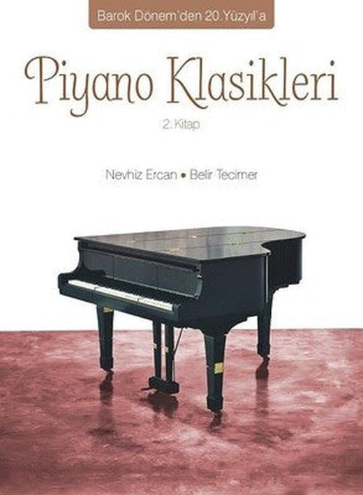 Piyano Klasikleri 2.Kitap | Arkadaş Yayıncılık