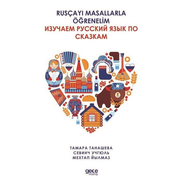 Rusçayı Masallarla Öğrenelim - | Gece Kitaplığı (İnce Kapak)