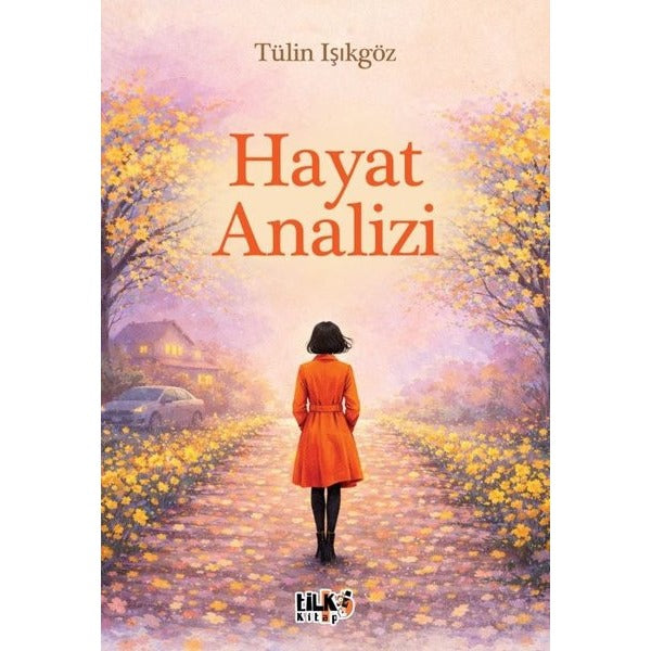 Hayat Analizi | Tilki Kitap (İnce Kapak)
