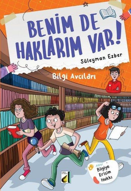 Bilgi Avcıları - Benim de Haklarım Var 7 | Damla Yayınevi (İnce Kapak)
