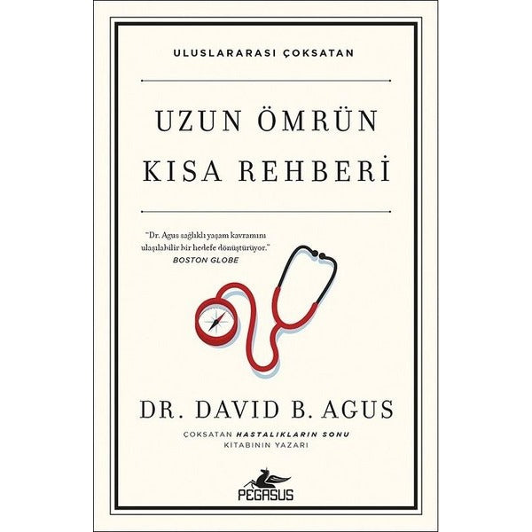 Uzun Ömrün Kısa Rehberi | Pegasus (İnce Kapak)
