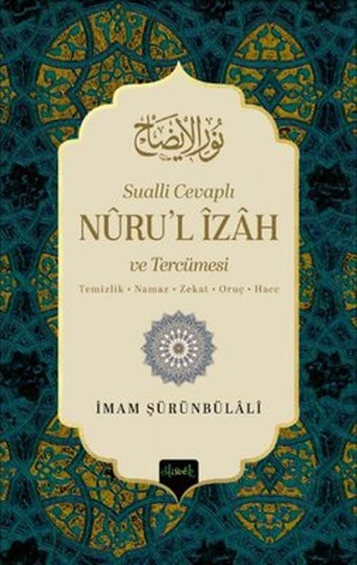 Sualli Cevaplı Nuru'l İzah ve Tercümesi |Misvak Neşriyat Yayınları (Ciltli)