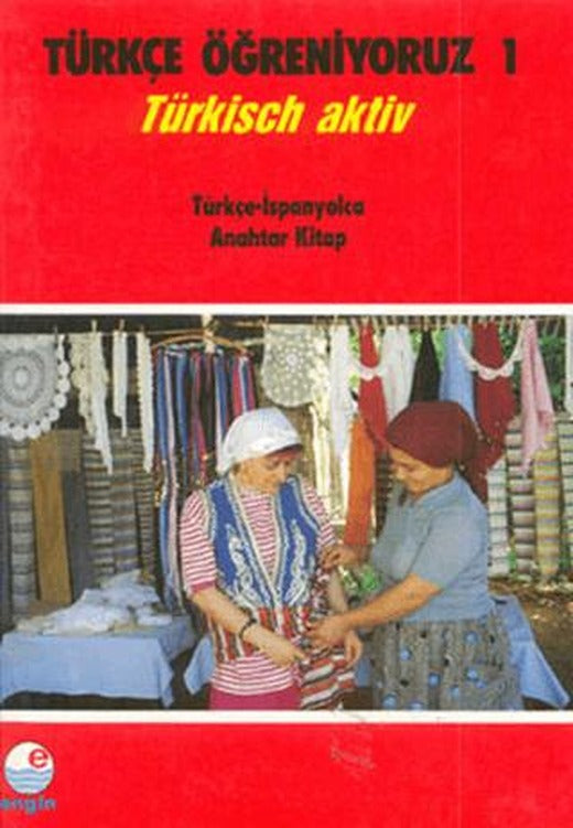 Türkçe Öğreniyoruz 1 Türkçe - İspanyolca
