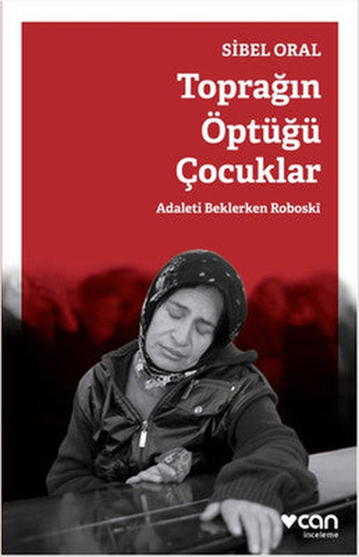 Toprağın Öptüğü Çocuklar | Can Yayınları