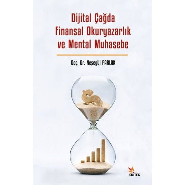 Dijital Çağda Finansal Okuryazarlık ve Mental Muhasebe | Kriter (İnce Kapak)