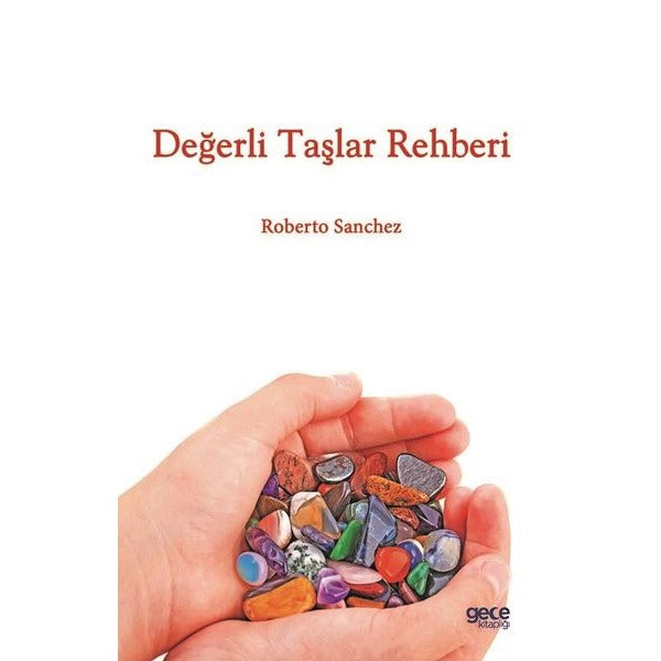 Değerli Taşlar Rehberi | Gece Kitaplığı (İnce Kapak)