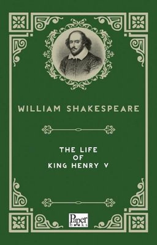 The Life of King Henry 5 | Paper Books