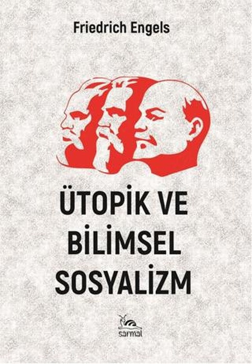 Ütopik ve Bilimsel Sosyalizm | Sarmal Kitabevi (Ciltsiz)