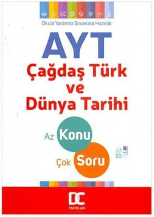 AYT Çağdaş Türk ve Dünya Tarihi Az Konu Çok Soru Bir Arada | Doğru Cevap Yayınları (Ciltsiz)