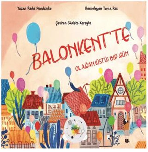 Balonkent’te Olağan(üstü) Bir Gün