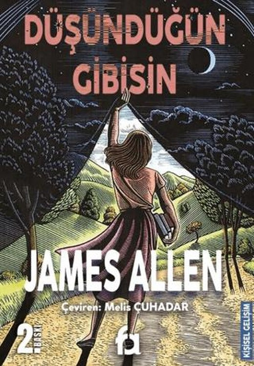 Düşündüğün Gibisin | Fa Yayınları (Ciltsiz)