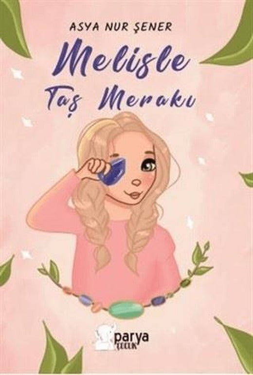 Melisle Taş Merakı