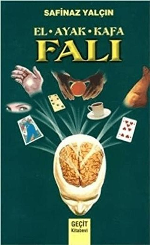 El - Ayak - Kafa Falı