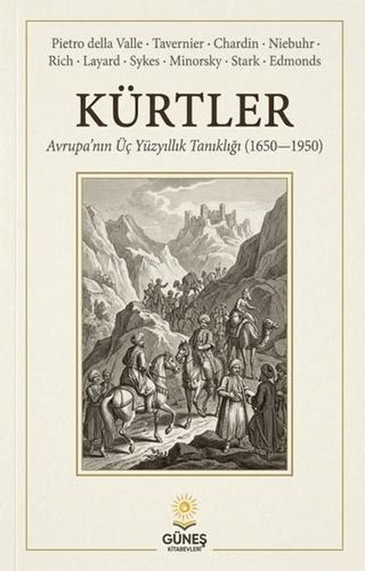 Kürtler | Güneş Kitabevleri Yayınları (Ciltsiz)