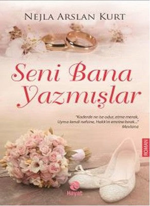 Seni Bana Yazmışlar | Hayat Yayıncılık