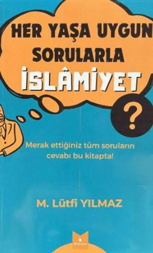 Her Yaşa Uygun Sorularla İslamiyet