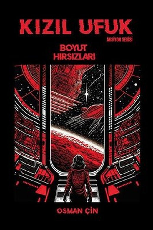 Kızıl Ufuk - Boyut Hırsızları - Aksiyon Serisi | Ritim Sanat Yayınları