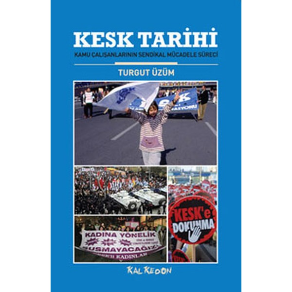 KESK Tarihi | Kalkedon