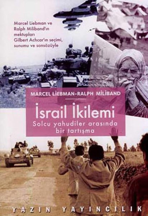 İsrail İkilemi | Yazın Yayınları - Yayınevi Genel Dizisi (İnce Kapak)