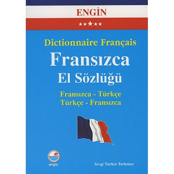 Dictionnaire Français - Fransızca El Sözlüğü | Engin (İnce Kapak)