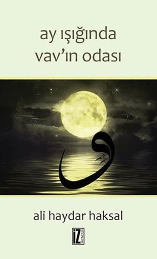 Ay Işığında Vav'ın Odası | İz Yayıncılık (Ciltsiz)