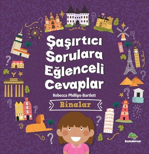Binalar - Şaşırtıcı Sorulara Eğlenceli Cevaplar | Bookalemun Yayınları