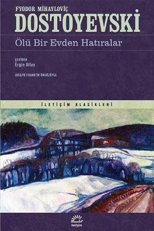 Ölü Bir Evden Hatıralar | İletişim Yayınları