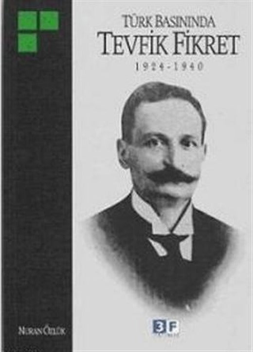 Türk Basınında Tevfik Fikret 1924-1940